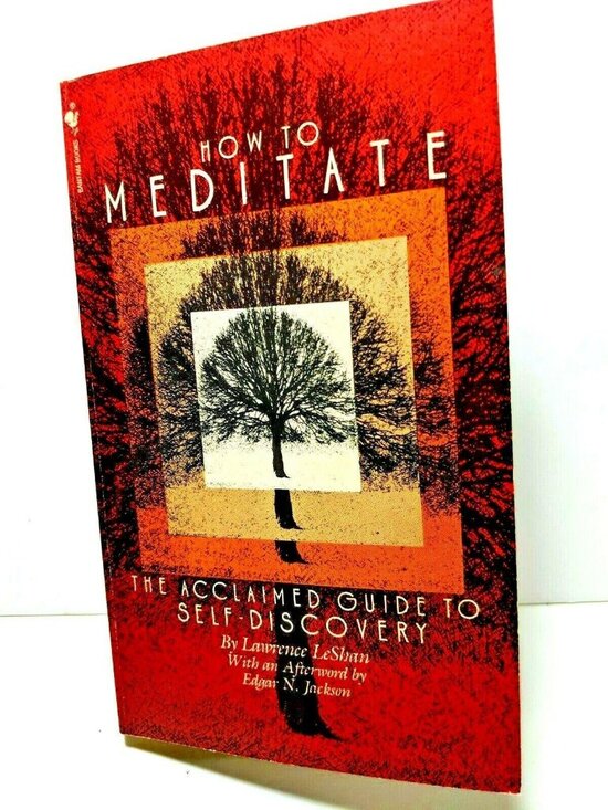 Bantam New Age Books Other - How To Meditate By Lawrence LeShan Paperback Self-Discovery Guide